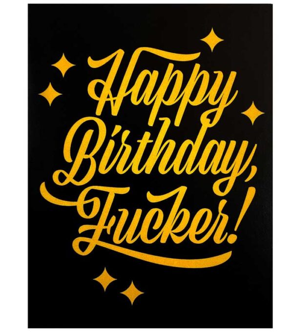 Happy Birthday Fucker! (card)
